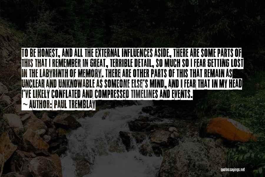 Unclear Quotes By Paul Tremblay