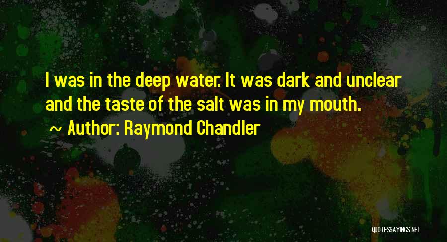 Unclear Quotes By Raymond Chandler