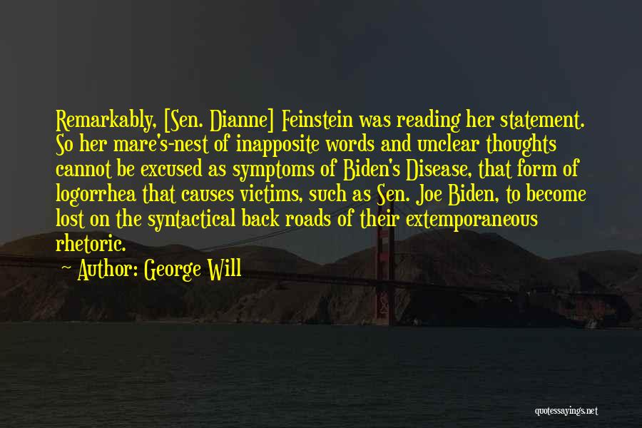 Unclear Thoughts Quotes By George Will