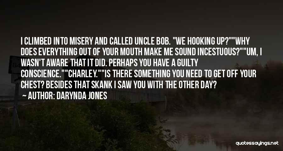 Uncle's Day Quotes By Darynda Jones