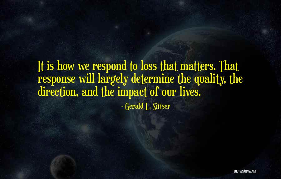 Unclothed Quotes By Gerald L. Sittser Unclothed Quotes By Gerald L. Sittser