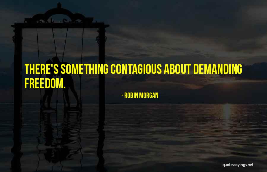 Unclouded Day Youtube Quotes By Robin Morgan Unclouded Day Youtube Quotes By Robin Morgan