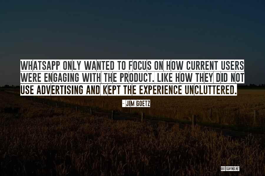 Uncluttered Course Quotes By Jim Goetz Uncluttered Course Quotes By Jim Goetz