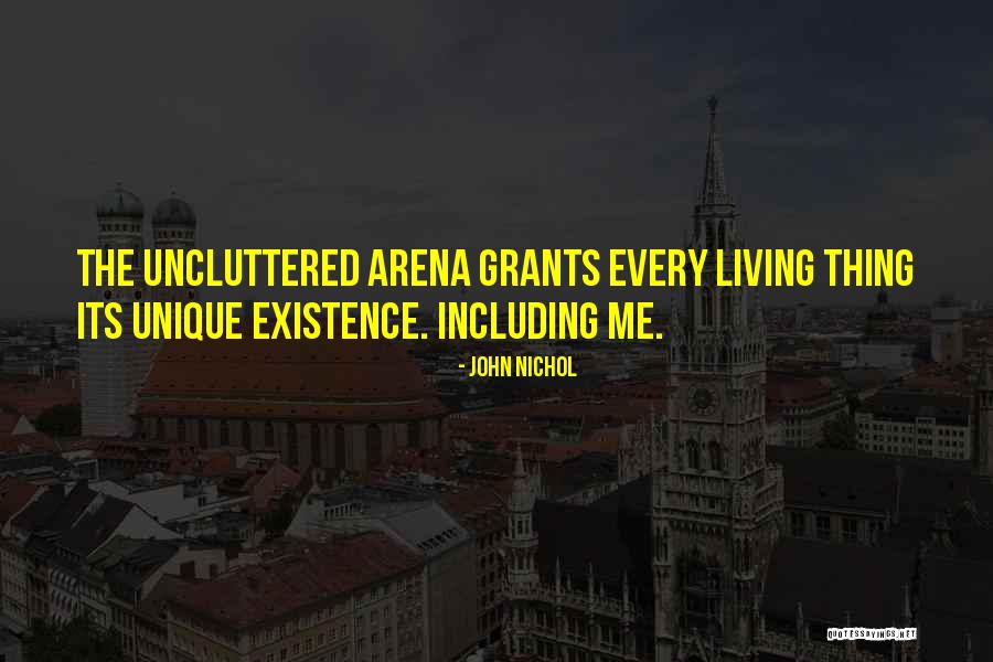Uncluttered Course Quotes By John Nichol Uncluttered Course Quotes By John Nichol