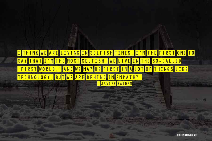 Uncoercive Quotes By Javier Bardem Uncoercive Quotes By Javier Bardem