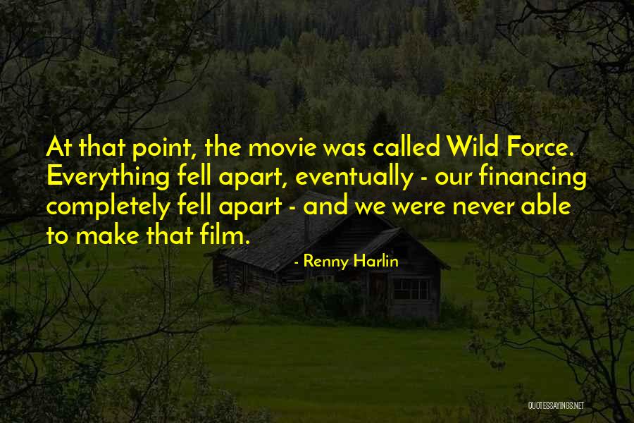 Uncoincidentally Quotes By Renny Harlin Uncoincidentally Quotes By Renny Harlin