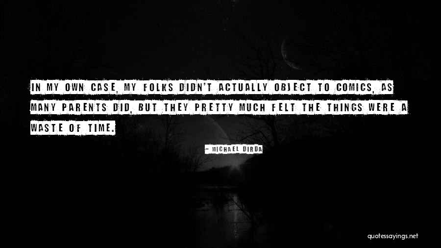 Uncolored Rainbow Quotes By Michael Dirda Uncolored Rainbow Quotes By Michael Dirda