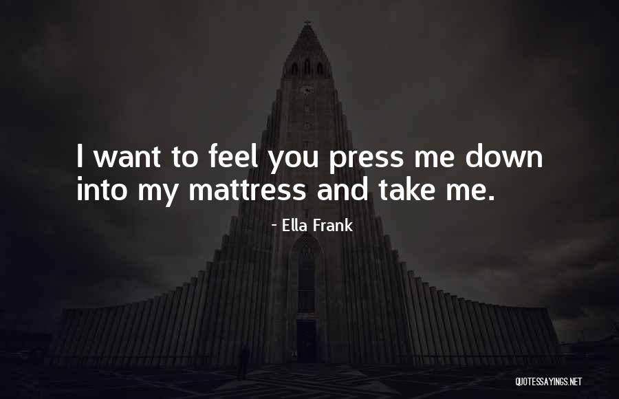Uncoloured Quotes By Ella Frank Uncoloured Quotes By Ella Frank