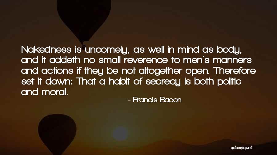 Uncomely Quotes By Francis Bacon Uncomely Quotes By Francis Bacon