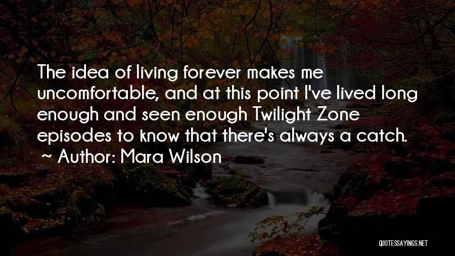 Uncomfortable Zone Quotes By Mara Wilson