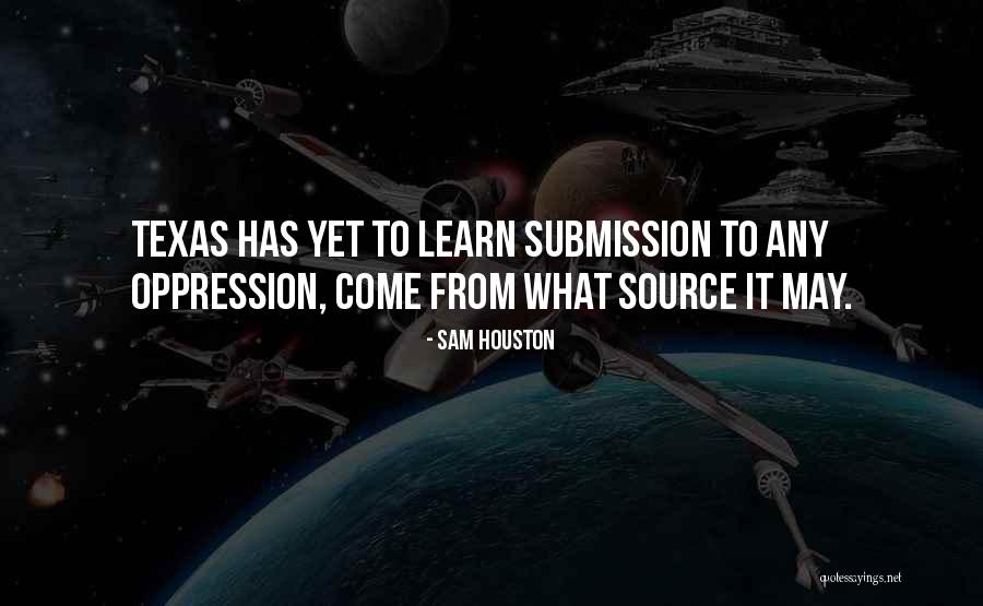 Uncommercial Traveller Quotes By Sam Houston Uncommercial Traveller Quotes By Sam Houston