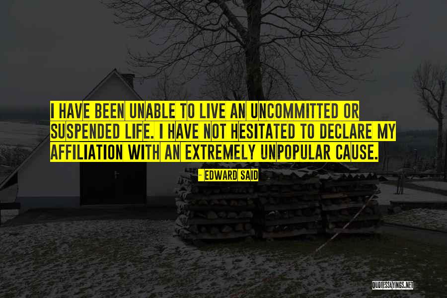 Uncommitted Quotes By Edward Said Uncommitted Quotes By Edward Said