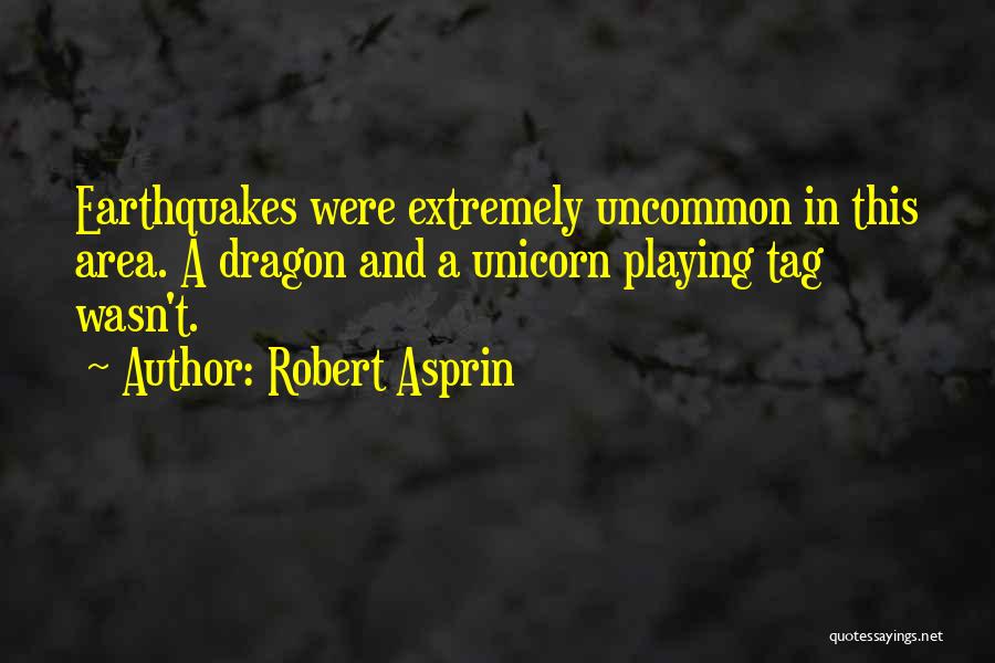 Uncommon Quotes By Robert Asprin
