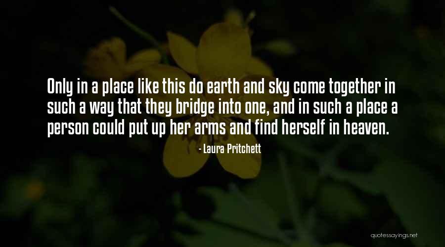 Uncommon Reader Quotes By Laura Pritchett Uncommon Reader Quotes By Laura Pritchett