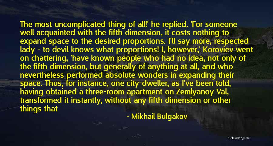 Uncomplicated Quotes By Mikhail Bulgakov