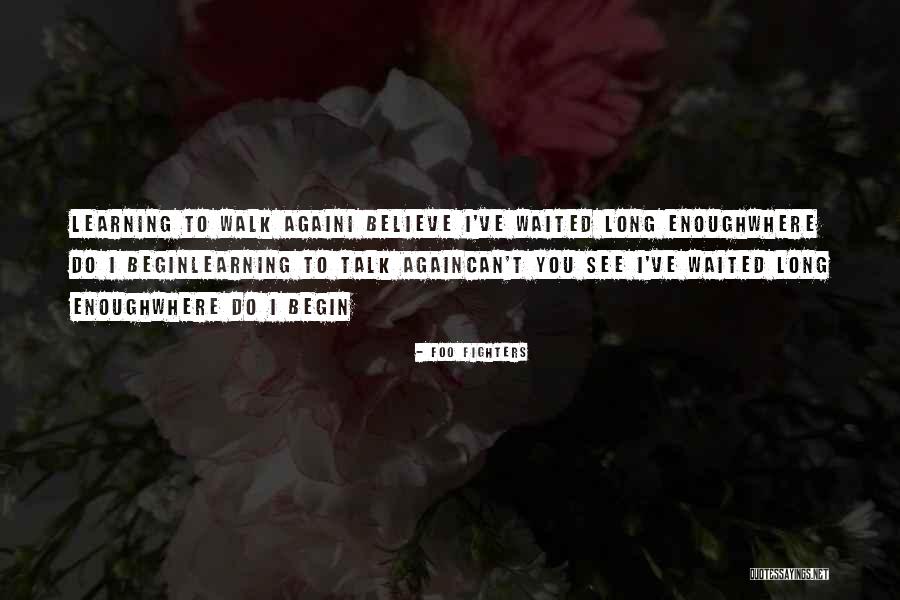 Uncomplimentary Colors Quotes By Foo Fighters Uncomplimentary Colors Quotes By Foo Fighters