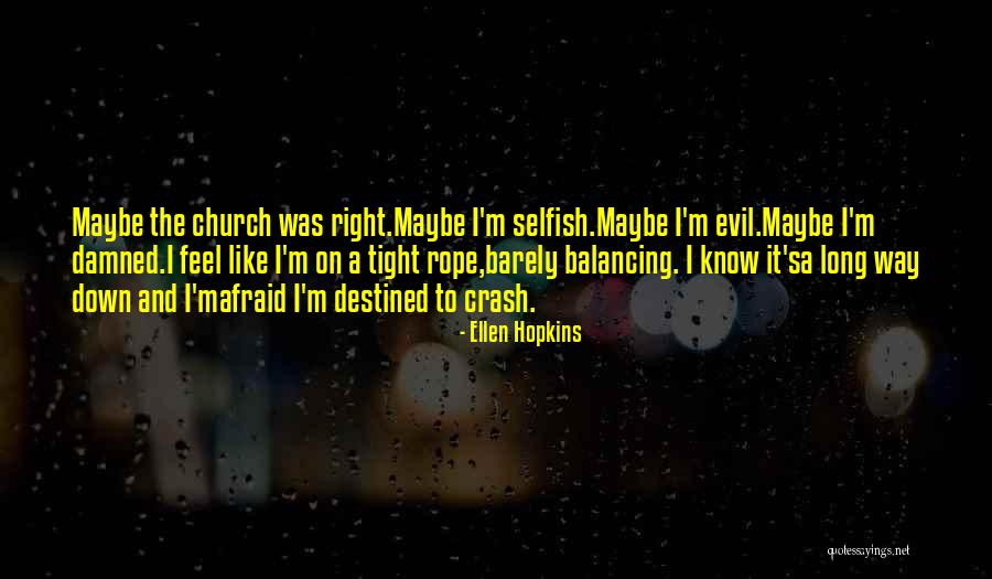 Uncompressed Streaming Quotes By Ellen Hopkins Uncompressed Streaming Quotes By Ellen Hopkins