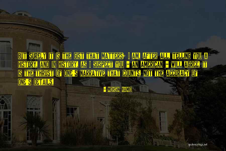 Uncon Quotes By Mohsin Hamid Uncon Quotes By Mohsin Hamid