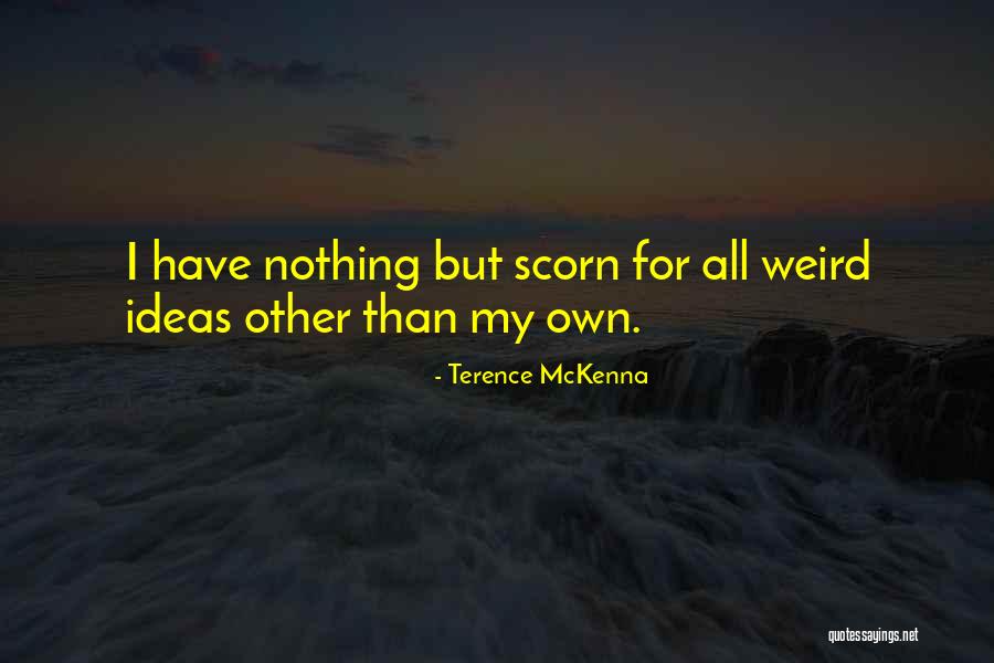 Uncon Quotes By Terence McKenna Uncon Quotes By Terence McKenna