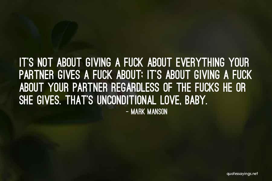 Unconditional Giving Quotes By Mark Manson Unconditional Giving Quotes By Mark Manson