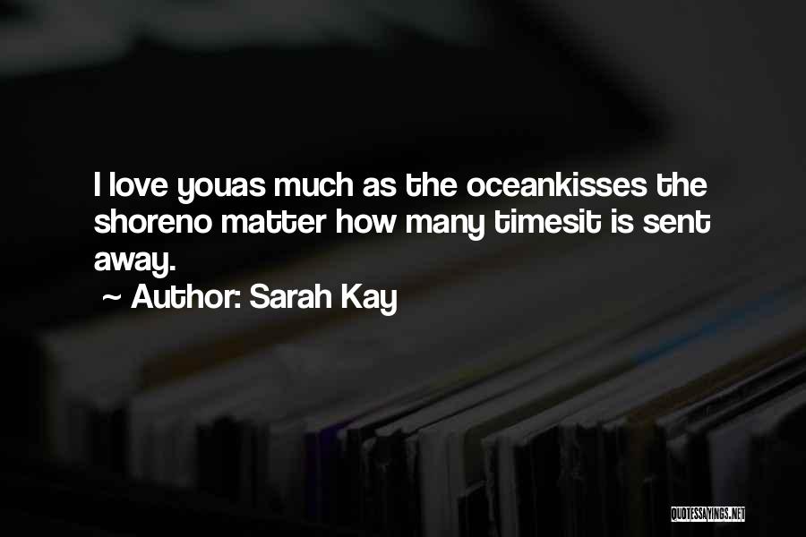 Unconditional Happiness Quotes By Sarah Kay