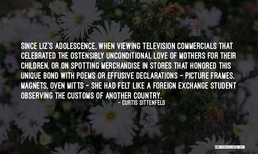 Unconditional Love Children Quotes By Curtis Sittenfeld Unconditional Love Children Quotes By Curtis Sittenfeld