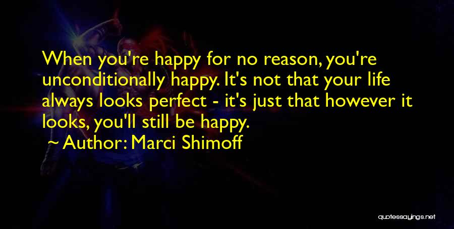 Unconditionally Happy Quotes By Marci Shimoff