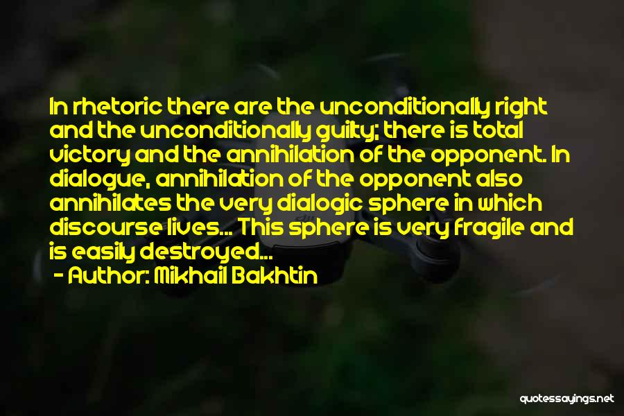 Unconditionally Quotes By Mikhail Bakhtin