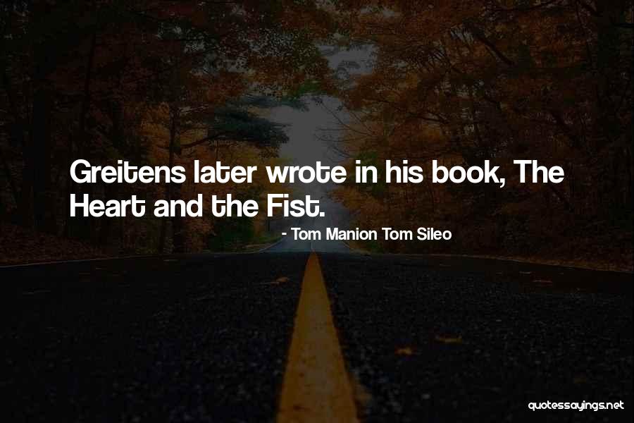Unconditionaly Quotes By Tom Manion Tom Sileo Unconditionaly Quotes By Tom Manion Tom Sileo
