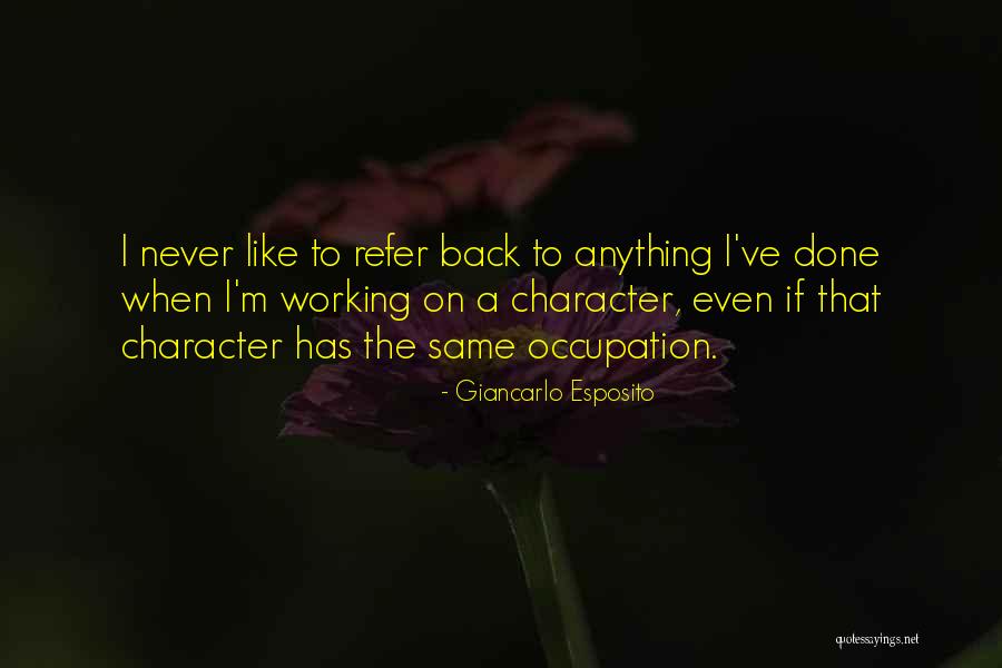Unconflicted Adherence Quotes By Giancarlo Esposito Unconflicted Adherence Quotes By Giancarlo Esposito