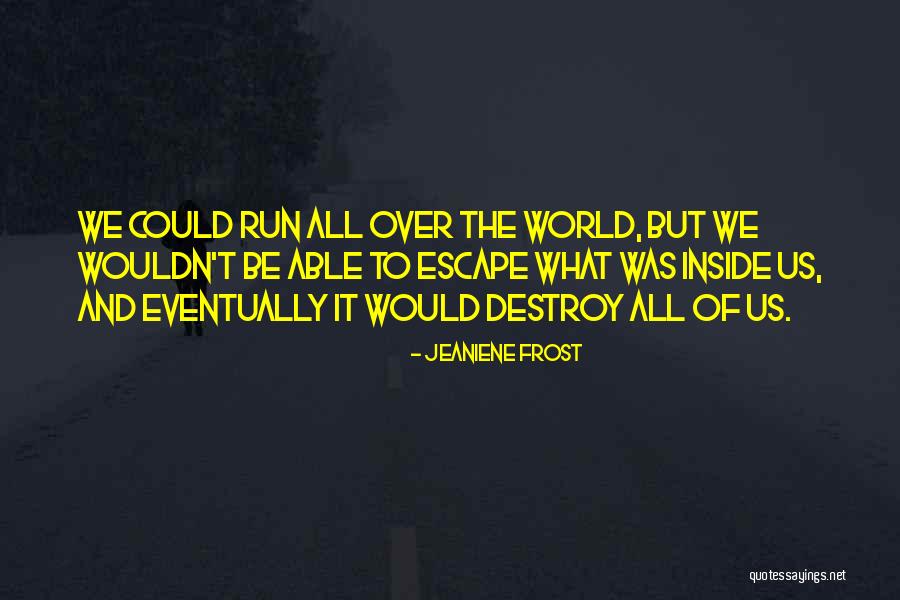 Unconflicted Advice Quotes By Jeaniene Frost Unconflicted Advice Quotes By Jeaniene Frost