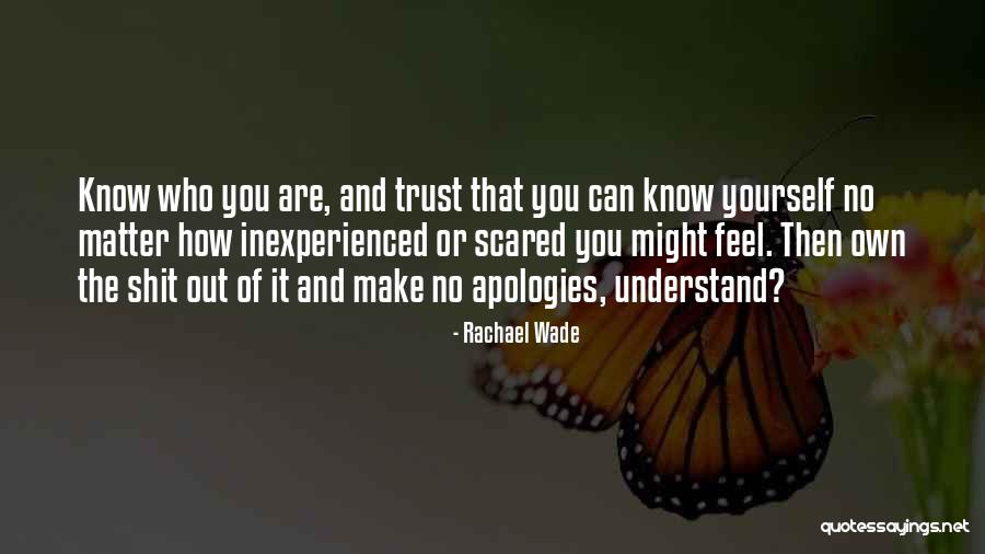 Unconquerable Spirit Quotes By Rachael Wade Unconquerable Spirit Quotes By Rachael Wade