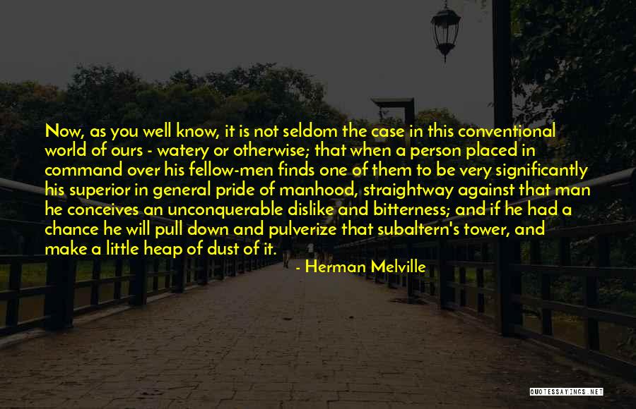 Unconquerable Will Quotes By Herman Melville Unconquerable Will Quotes By Herman Melville
