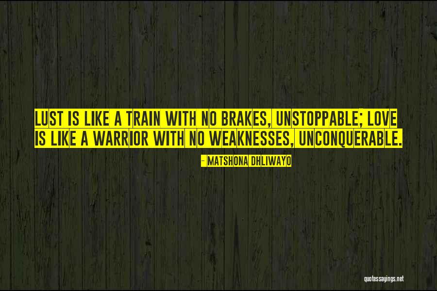Unconquerable Will Quotes By Matshona Dhliwayo Unconquerable Will Quotes By Matshona Dhliwayo