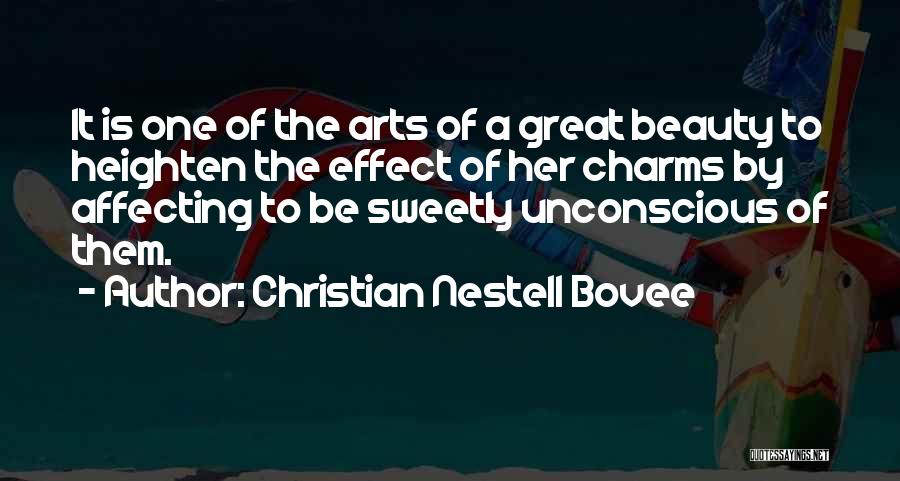 Unconscious Beauty Quotes By Christian Nestell Bovee