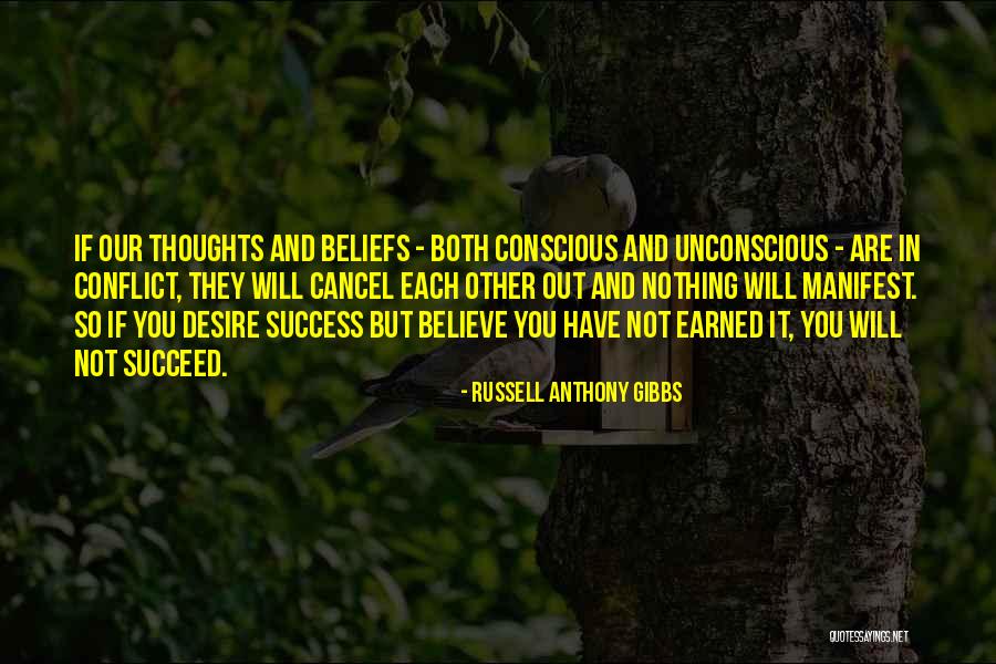 Unconscious Beliefs Quotes By Russell Anthony Gibbs Unconscious Beliefs Quotes By Russell Anthony Gibbs
