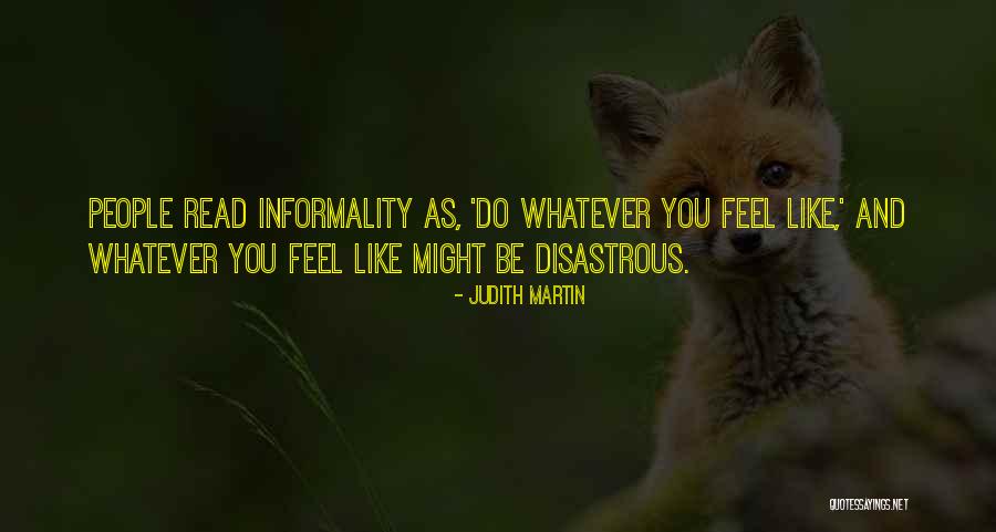 Unconsciousl Quotes By Judith Martin Unconsciousl Quotes By Judith Martin