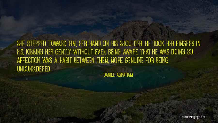 Unconsidered Quotes By Daniel Abraham Unconsidered Quotes By Daniel Abraham