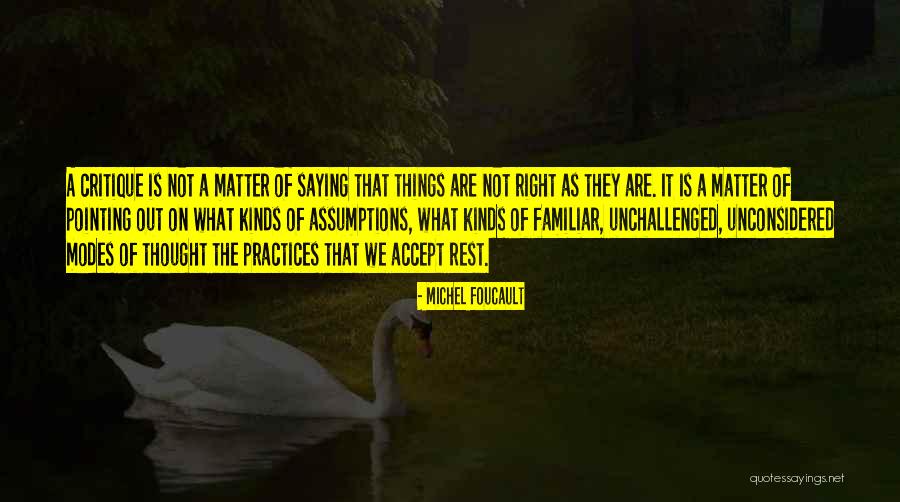 Unconsidered Quotes By Michel Foucault Unconsidered Quotes By Michel Foucault