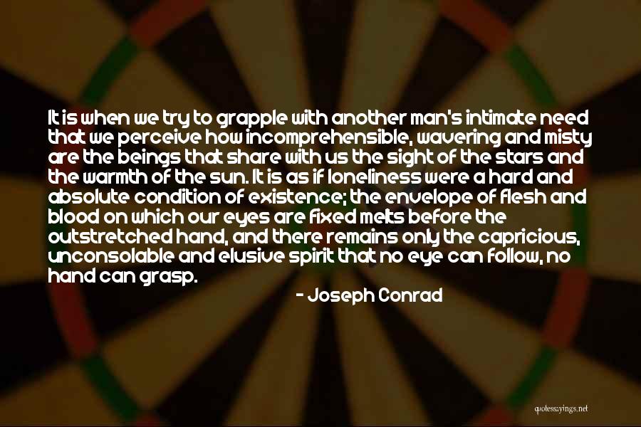 Unconsolable Quotes By Joseph Conrad Unconsolable Quotes By Joseph Conrad