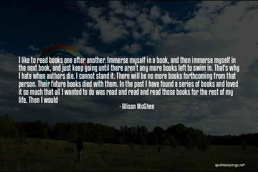 Unconsolable Song Quotes By Alison McGhee Unconsolable Song Quotes By Alison McGhee