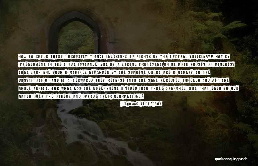 Unconstitutional Impeachment Quotes By Thomas Jefferson Unconstitutional Impeachment Quotes By Thomas Jefferson