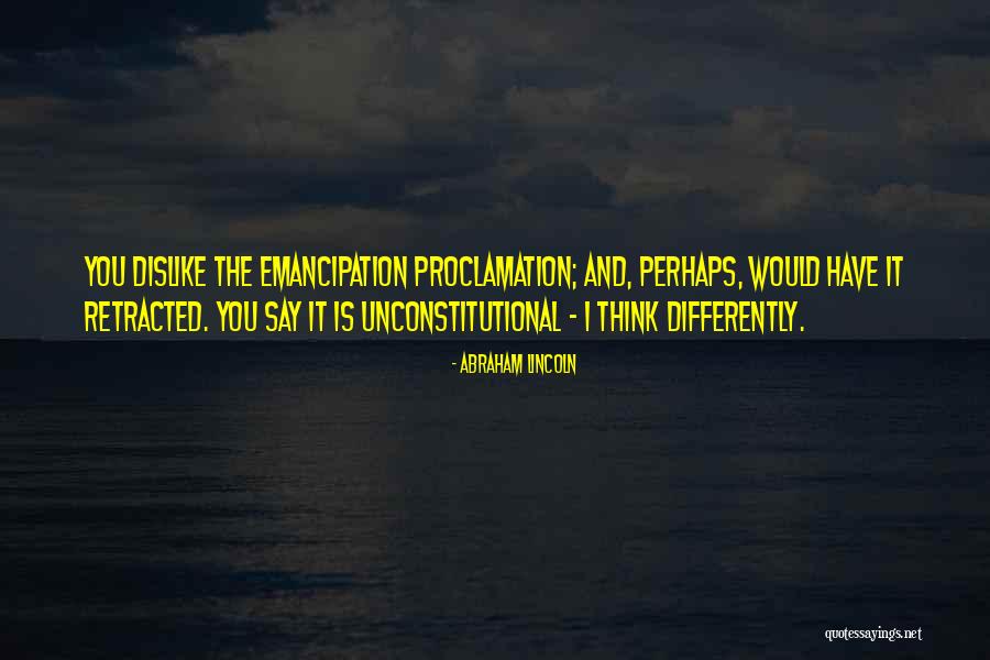 Unconstitutional Quotes By Abraham Lincoln Unconstitutional Quotes By Abraham Lincoln