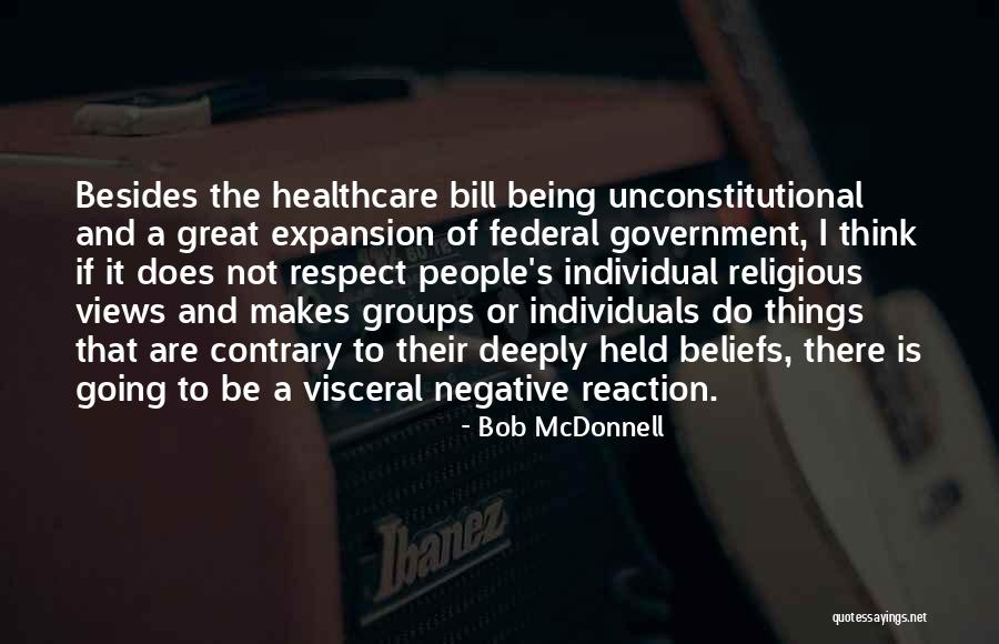 Unconstitutional Quotes By Bob McDonnell Unconstitutional Quotes By Bob McDonnell