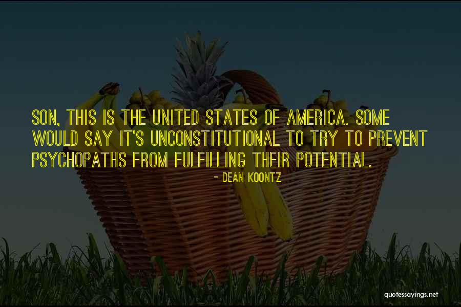 Unconstitutional Quotes By Dean Koontz Unconstitutional Quotes By Dean Koontz