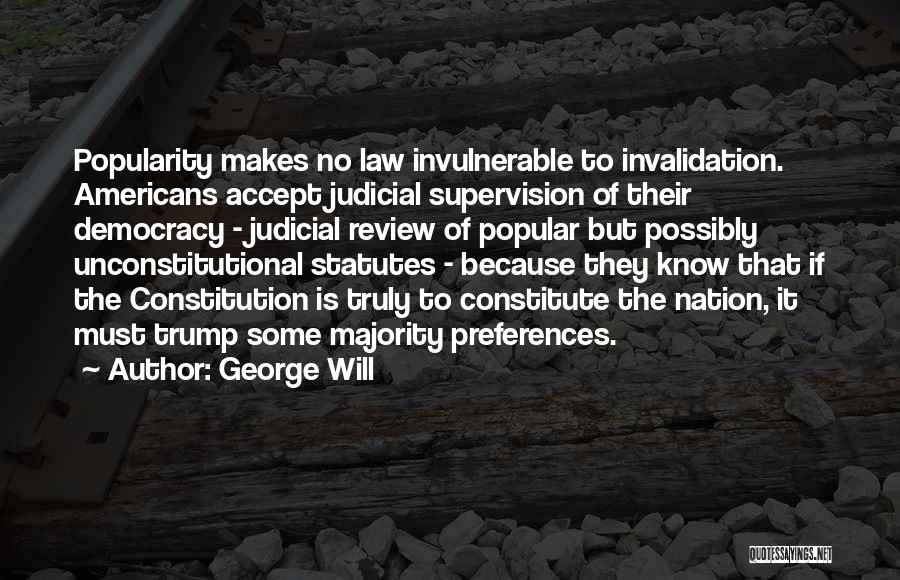 Unconstitutional Quotes By George Will