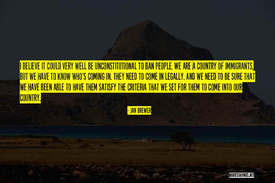 Unconstitutional Quotes By Jan Brewer Unconstitutional Quotes By Jan Brewer