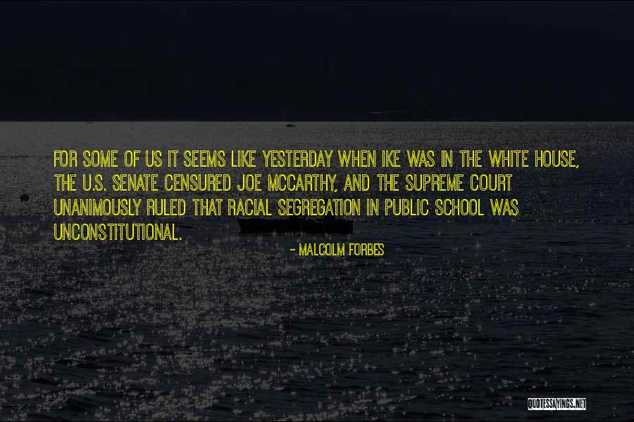 Unconstitutional Quotes By Malcolm Forbes