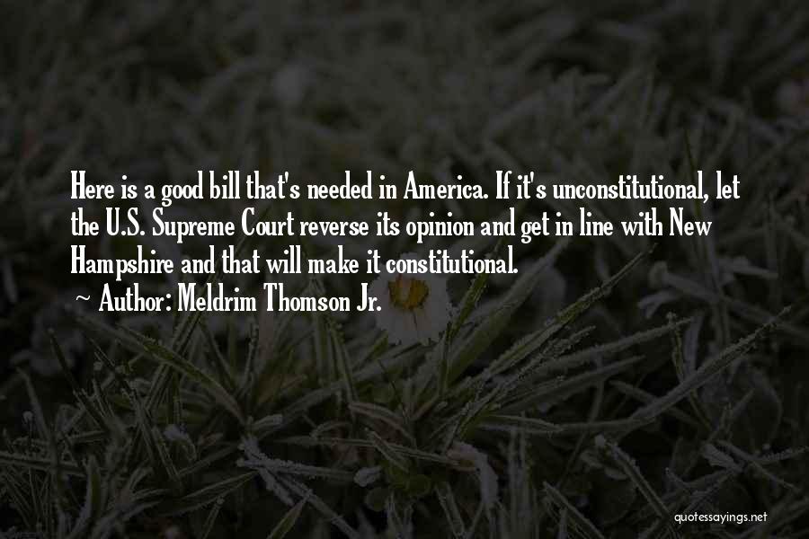 Unconstitutional Quotes By Meldrim Thomson Jr.
