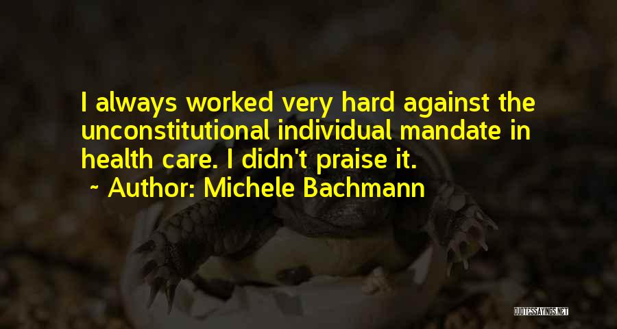 Unconstitutional Quotes By Michele Bachmann